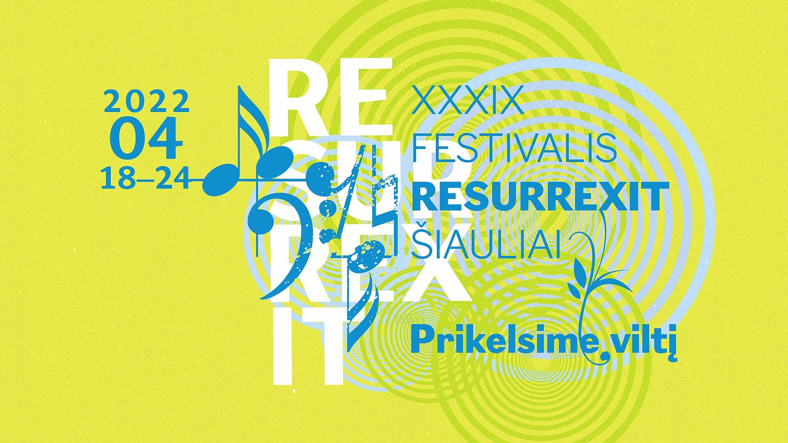 XXXIX festivalis RESURREXIT Šiauliai