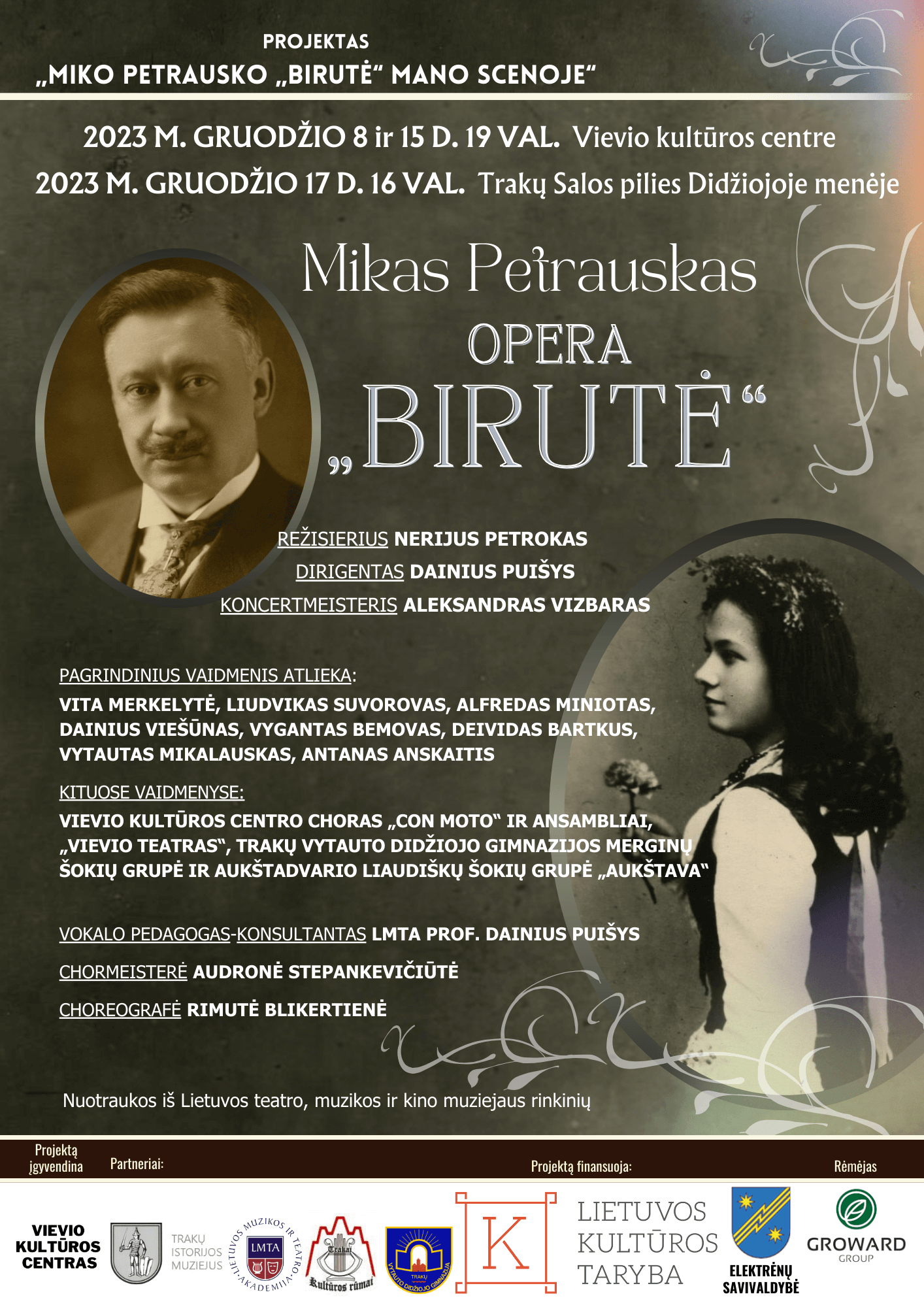 Vievyje ir Trakuose – Miko Petrausko operos “Birutė” premjera